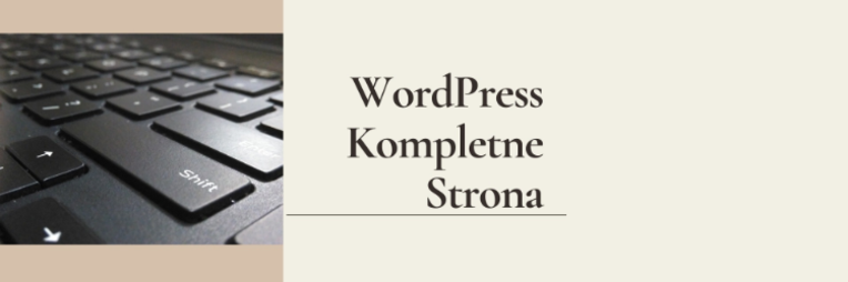WordPress - Kompletna Strona